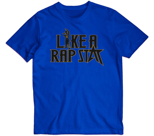 Like A Rap Star Trademarked Logo Royal Blue T-Shirt